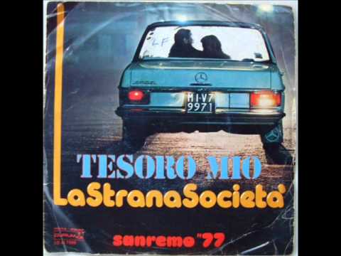 LA STRANA SOCIETA'      BELLA BELLISSIMA    1977