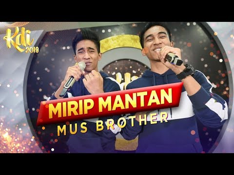 BIKIN GALAU! MusBrother [MIRIP MANTAN]