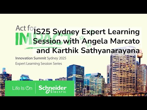 IS25 ELS - Journey to Sustainable and Energy Efficient Buildings | Schneider Electric Australia
