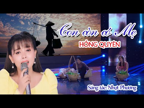 Con còn có mẹ Sheet - Hồng Quyên