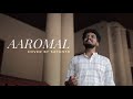 Aaromal | Sitaramam | Cover Version - Sayanth S