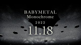 BABYMETAL - Monochrome - Teaser#1