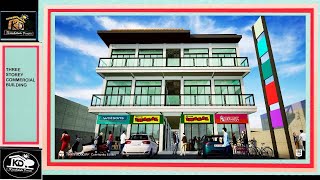 THREE STOREY COMMERCIAL BUILDING