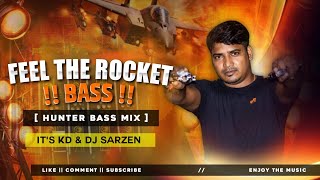 Download lagu DJ SARZEN FEEL THE ROCKET BASS SONG - ( COMPETITION SONG ) ITS KD  X DJ SARZEN  mp3
