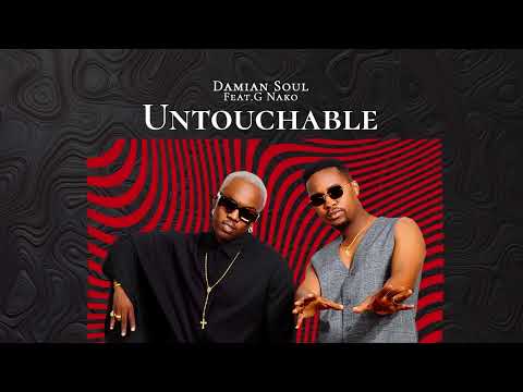 Damian Soul Feat. G Nako - Untouchable (Official Audio)