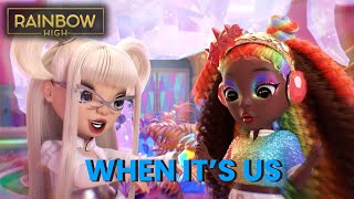 Rainbow High “When It’s Us” Sing-a-Long! 🎵🌈 (2026 Music Video)
