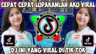 Download lagu DJ CEPAT CEPAT LUPAKANLAH AKU DJ MASA LALU ALIF BAND DJ REMIX FULL BASS TERBARU 2022 mp3 Download lagu DJ CEPAT CEPAT LUPAKANLAH AKU DJ MASA LALU ALIF BAND DJ REMIX FULL BASS TERBARU 2022 mp3