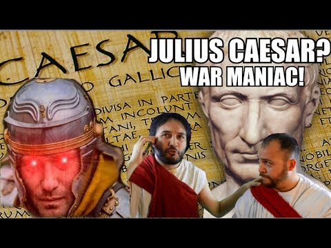 Julius Caesar - A sadomasochistic War Maniac? Comedy