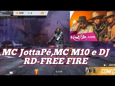 MC JottaPê,MC M10 e DJ RD (FREE FIRE)❤️✌️