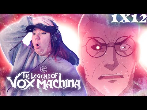 IT CAN'T END LIKE THAT! - *THE LEGEND OF VOX MACHINA* 1x12 REACTION!