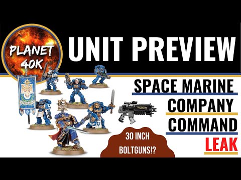 Warhammer 40k Space Marine Company Command LEAKED PREVIEW 9th Edition
