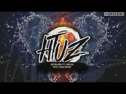 Resensed ft. Hicksu - Into Your Heart (DWX Copyright Free)