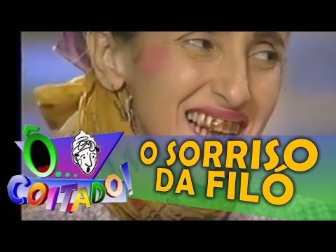Ô COITADO - 3ª TEMPORADA - O Sorriso da Filó
