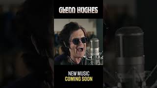 Glenn Hughes  - New music coming soon! (YT Shorts)