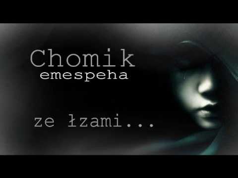 Chomik - Ze łzami (skrecze DjGórny) [eMeSPeHa]