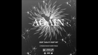 ASAP Twelvvy ft  ASAP Ant   Again