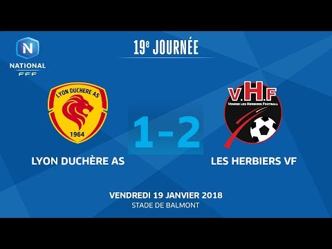 J19 : Lyon Duchère AS - Vendée Les Herbiers (1-2), le replay I FFF 2018