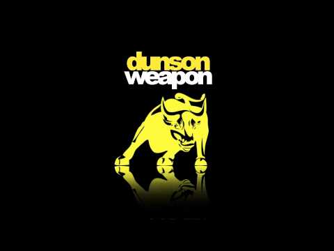 Dunson - Weapon [Official Audio]