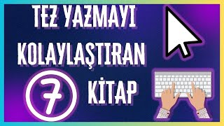 Tez Yazmayı Kolaylaştıran 7 Kitap (2025) | Kültürmetre
