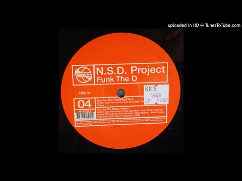 N.S.D. Project - Funk The D (DJ Nique Remix)