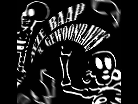 Vieze Asbak, DIKKE BAAP - VIEZE BAAP (ft. GEWOONRAVES)