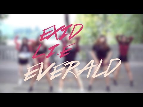 EXID(이엑스아이디) - L.I.E(엘라이) Dance Cover by Everald