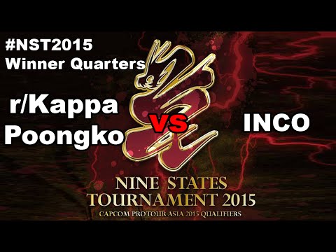 #NST2015 Winner Quarters r/Kappa.Poongko vs INCO