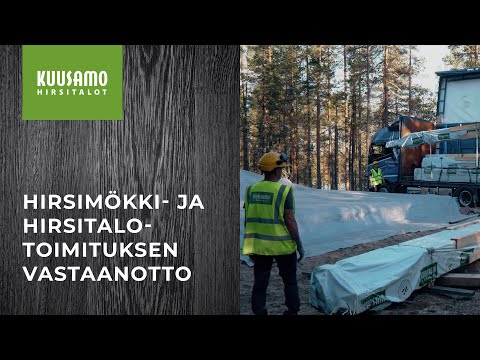 Hirsimökki- ja hirsitalotoimituksen vastaanotto