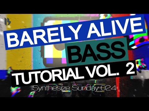 Synthesize Sunday 024 - Barely Alive Style Bass 2 [FREE DOWNLOAD]