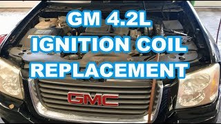 4.2L COIL REPLACEMENT GMC Envoy Chevy Trailblazer spark plugs ignition