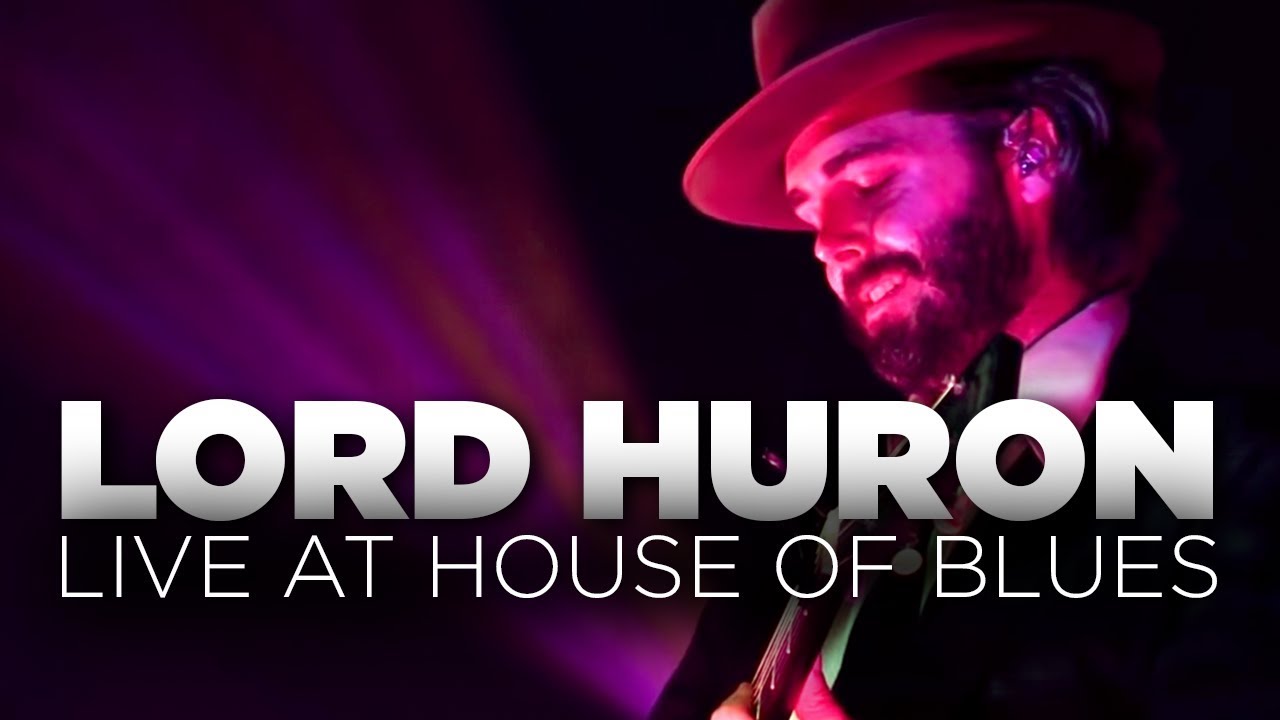 Miniature de la vidéo Lord Huron — Live at House of Blues (Full Set) du film Lord Huron: Live at House of Blues