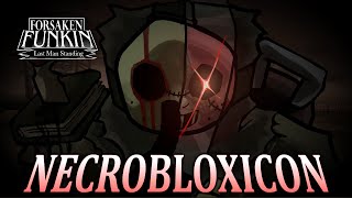 Cover art for Forsaken Funkin : Necrobloxicon Showcase