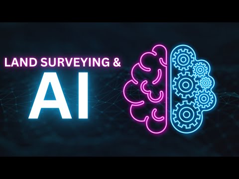 How is AI changing Land Surveying?