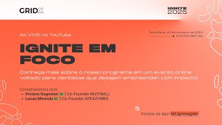 IGNITE em foco
