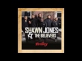 Shawn Jones & The Believers I'm Depending on You