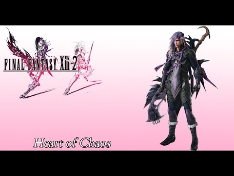 FFXIII-2 OST Final Boss Battle Phase 1 vs Caius Ballad ( Heart of Chaos )