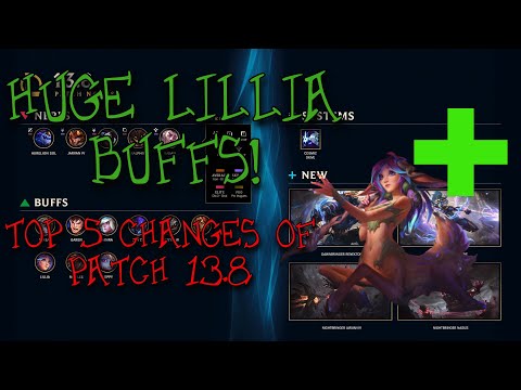 HUGE Lillia Buffs! Top 5 Changes of Patch 13.8