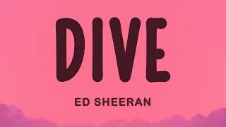 Download lagu Ed Sheeran - DIVE mp3 Download lagu Ed Sheeran - DIVE mp3