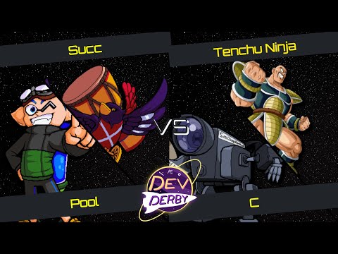 Dev Derby 4 Pools - Succ vs Tenchu Ninja