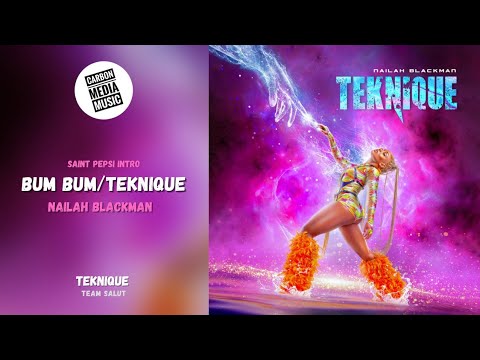 Nailah Blackman, Father Philis, Salty - Teknique (Saint Pepsi Intro)
