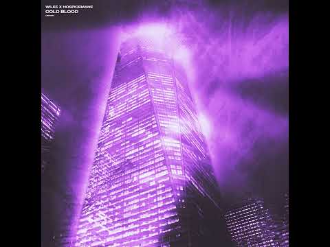 Wilee x HOSPICEMANE "Cold Blood"