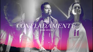 Confiadamente