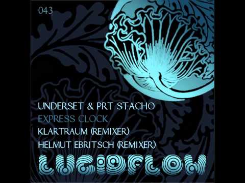 Underset and PRT Stacho - Express Clock (Helmut Ebritsch Rmx)