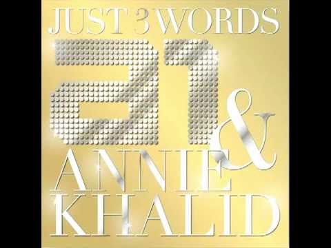 Just 3 Words    -  A1 & Annie Khalid    (Full Song)