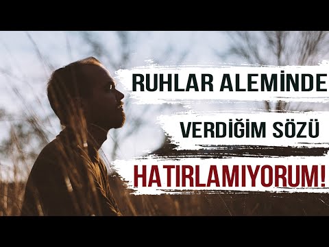 RUHLAR ALEMİNDE VERDİĞİM SÖZÜ HATIRLAMIYORUM | Said Şaşmaz