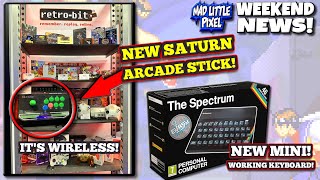 NEW Wireless SEGA Saturn Arcade STICK & ZX Spectrum Mini Coming Soon! Madpixel Weekend NEWS