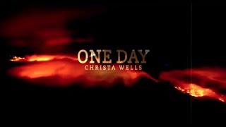 Christa Wells // One Day (Lyric Video)