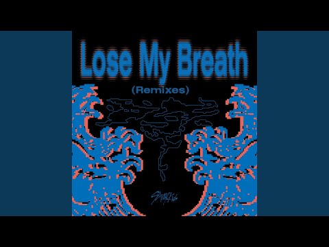 Video thumbnail for Lose My Breath (Soft Garage Ver.)