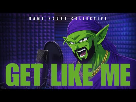 WHAT IF PICCOLO DROPPED A SONG ♫ GET LIKE ME - Kame House Collective