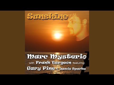 Sunshine (feat. Gary Pine & Jamie Sparks)